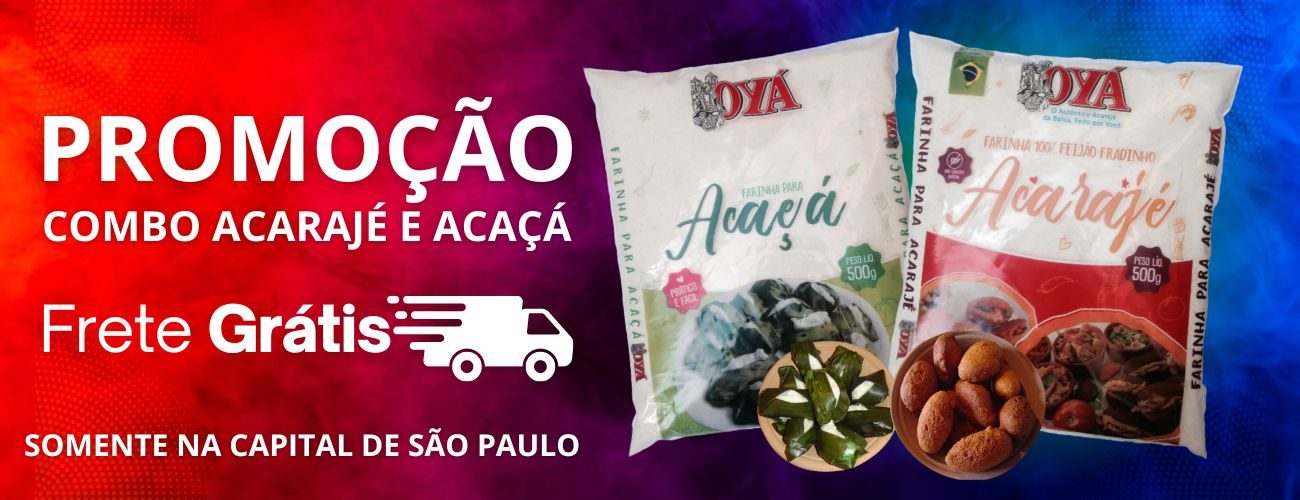 Farinhas OYÁ - Combos com Frete Grátis